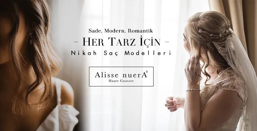 Her Tarz İçin Nikah Saç Modelleri | Nikah İçin Saç Modelleri