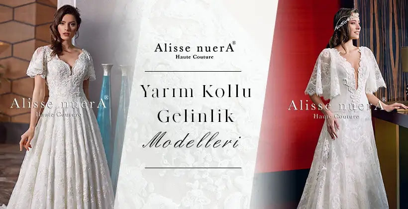 Sonbaharın Gözdesi: Yarım Kollu Gelinlik Modelleri